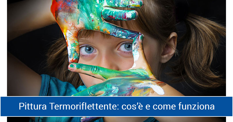 Pittura Termoriflettente come funziona