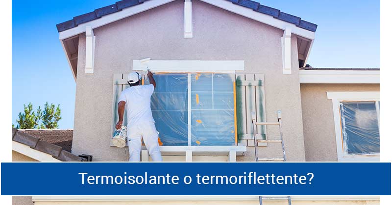 Pitture termoisolanti e termoriflettenti