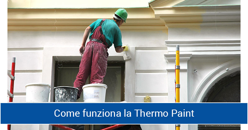 Thermo paint, definizione e campi di applicazione